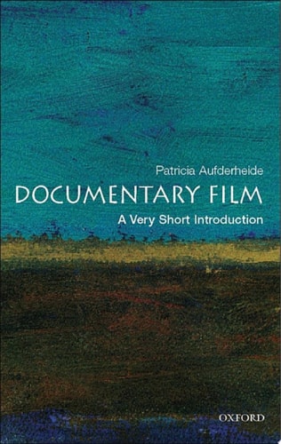 Documentary Film: A Very Short Introduction