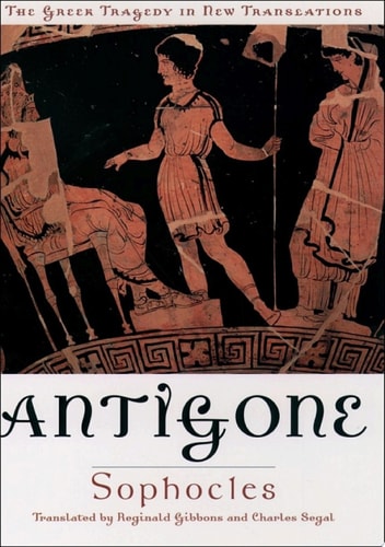 Antigone (Greek Tragedy in New Translations)