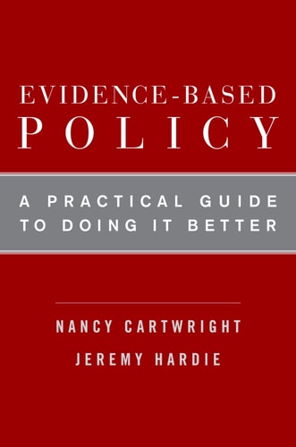 Evidence-Based Policy A Practical Guide to Doing It Better