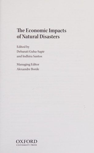 The Economic Impacts of Natural Disasters