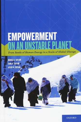 Empowerment on an Unstable Planet: From Seeds of Human Energy to a Scale of Global Change