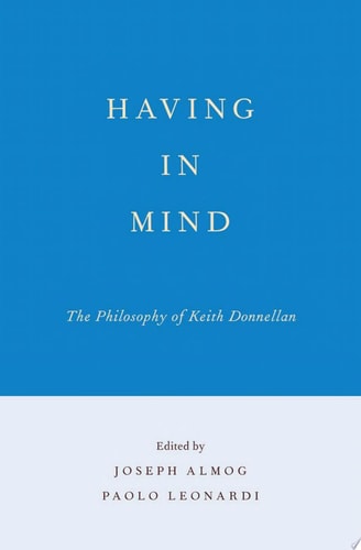 Having in Mind: The Philosophy of Keith Donnellan