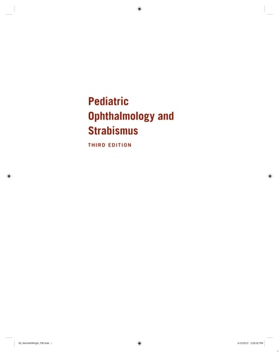 Pediatric Ophthalmology and Strabismus