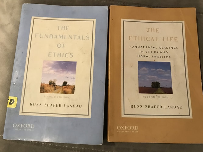The Ethical Life / The Fundamentals of Ethics