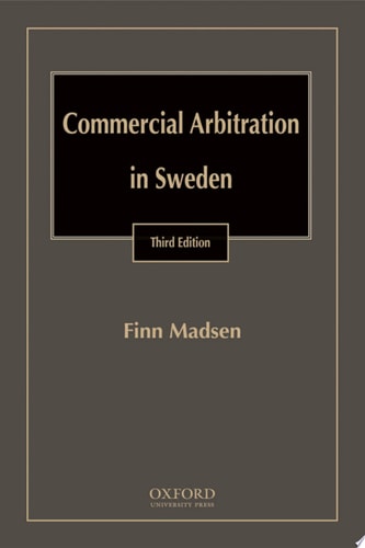 Commercial Arbitration in Sweden