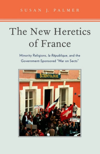 The New Heretics of France