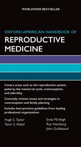 Oxford American Handbook of Reproductive Medicine (Oxford American Handbooks of Medicine)