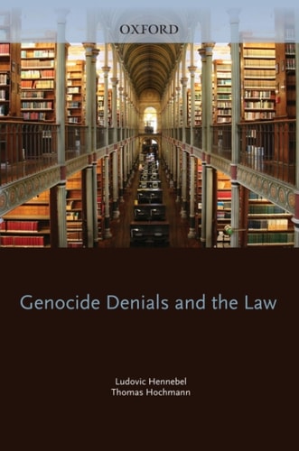 Genocide Denials and the Law