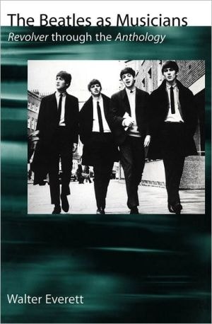The Beatles As Musicians: Revolver through the Anthology