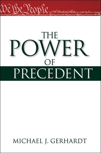 The Power of Precedent