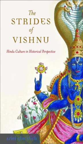 The Strides of Vishnu: Hindu Culture in Historical Perspective