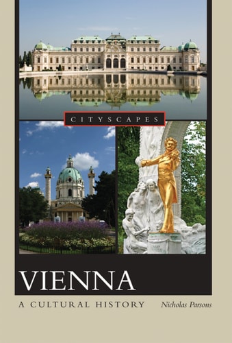 Vienna: A Cultural History
