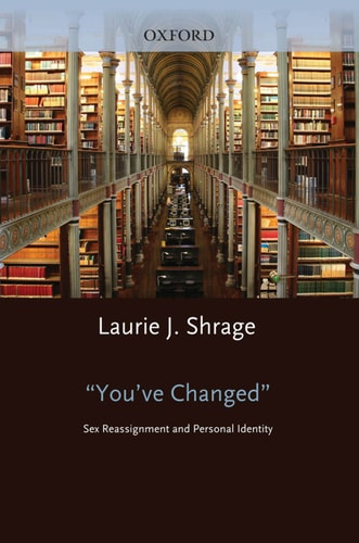 You've Changed: Sex Reassignment and Personal Identity