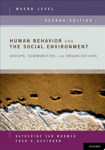 Human Behavior and the Social Environment: Macro Level