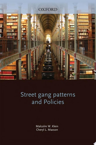 Street Gang Patterns and Policies