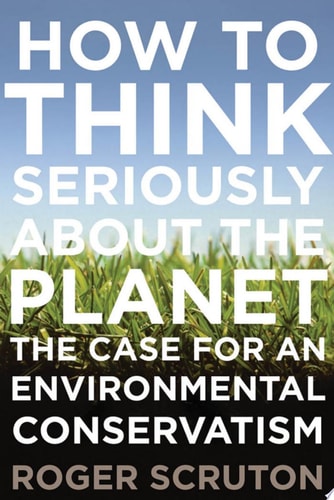 How to Think Seriously About the Planet