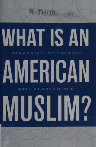 What Is an American Muslim? Embracing Faith and Citizenship