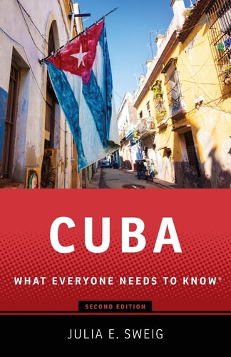 Cuba: What Everyone Needs to Know