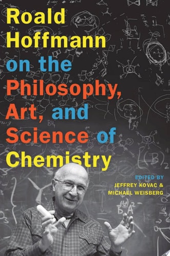 Roald Hoffmann on the Philosophy, Art, and Science of Chemistry