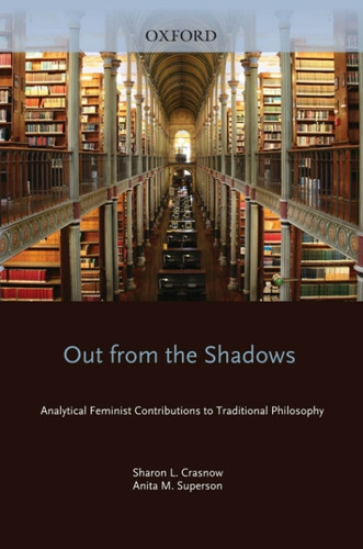 Out from the Shadows