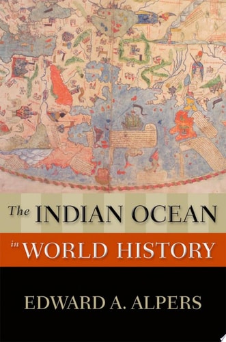 The Indian Ocean in World History