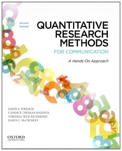 Quantitative Research Methods for Communication A Hands-on Approach