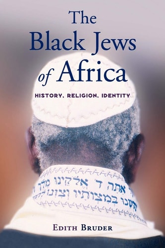 The Black Jews of Africa History, Religion, Identity
