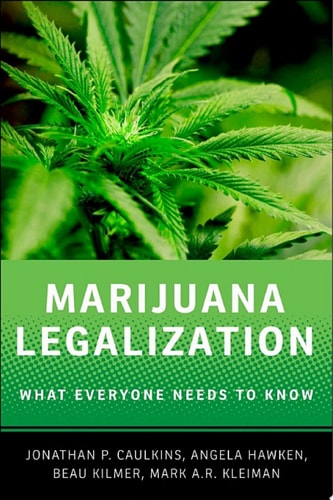 Marijuana Legalization: What Everyone Needs To Know