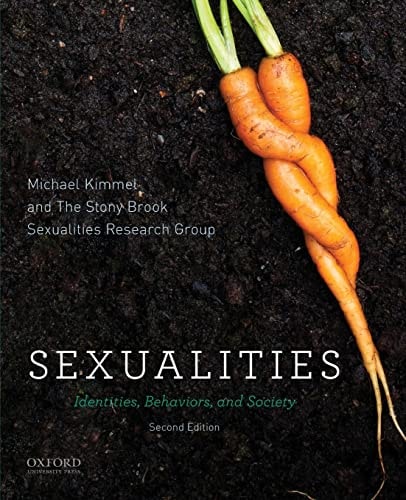 Sexualities: Identities, Behaviors, and Society