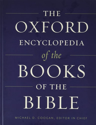 Oxford Encyclopedia of the Bible: Volume 1