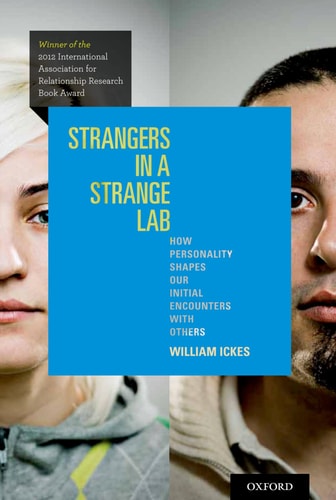 Strangers in a Strange Land: The Psychology of Initial Interactions