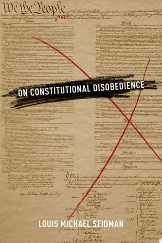 On Constitutional Disobedience (Inalienable Rights)