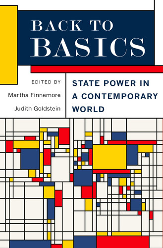 Back to Basics State Power in a Contemporary World