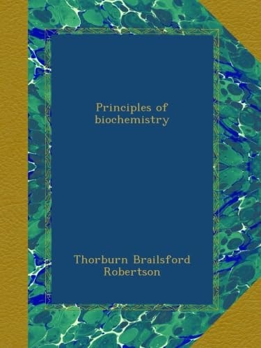 Principles of Biochemistry