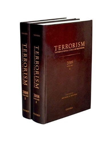 Terrorism: International Case Law Reporter 2008