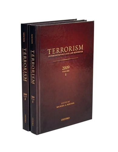 Terrorism: International Case Law Reporter 2009