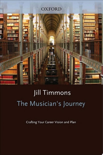 The Musician's Journey: Crafting Your Career Vision and Plan