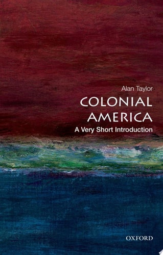 Colonial America: A Very Short Introduction