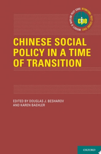Chinese Social Policy in a Time of Transition