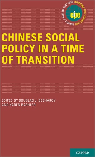 Chinese Social Policy in a Time of Transition