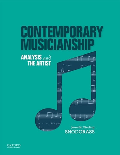Contemporary Musicianship: Analysis and the Artist