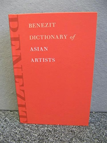 Benezit Dictionary of Asian Artists: Volume Two