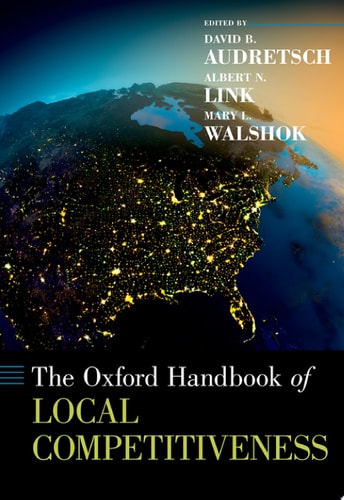 The Oxford Handbook Of Local Competitiveness
