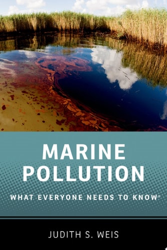 Marine Pollution: What Everyone Needs To Know