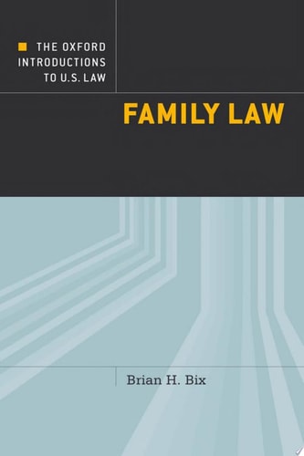 Oxford Introductions to U.S. Law: Family Law