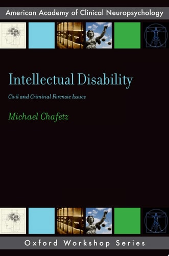 Intellectual Disability: Criminal and Civil Forensic Issues