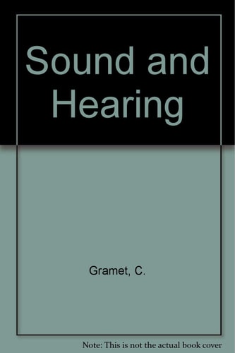 Sound and Hearing