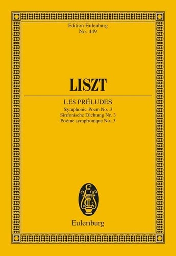 Les Preludes: Symphonic Poem No. 3 - Study Score