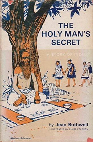 The Holy Man's Secret: A Story of India