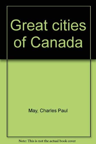 Great Cities of Canada